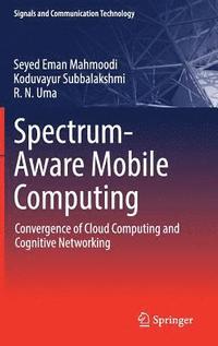 bokomslag Spectrum-Aware Mobile Computing