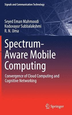 Spectrum-Aware Mobile Computing 1