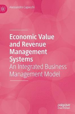 bokomslag Economic Value and Revenue Management Systems