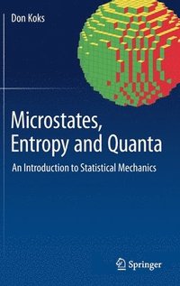 bokomslag Microstates, Entropy and Quanta