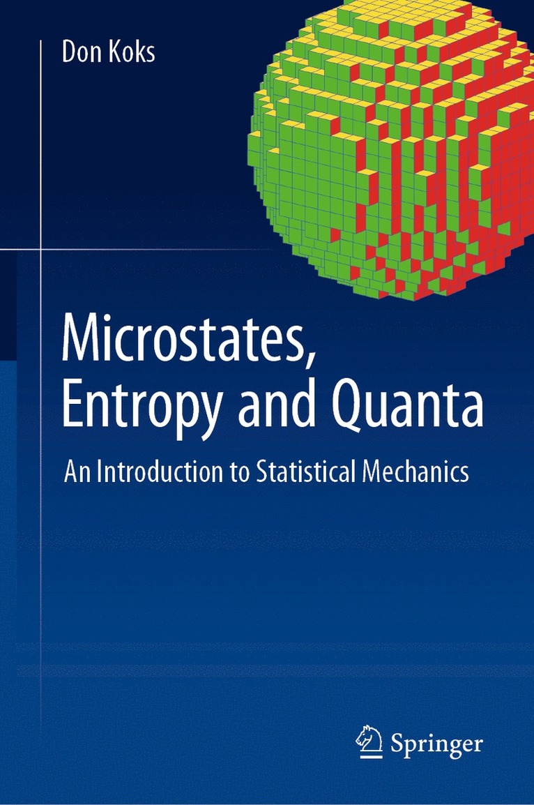 Don Koks - Microstates, Entropy and Quanta, Inbunden