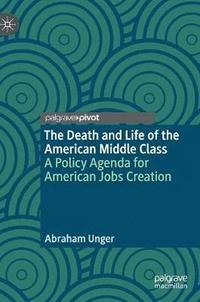 bokomslag Death and Life of the American Middle Class