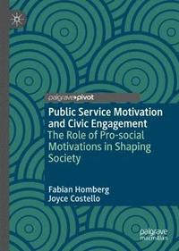 bokomslag Public Service Motivation and Civic Engagement