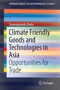 bokomslag Climate Friendly Goods and Technologies in Asia