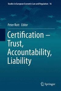 bokomslag Certification - Trust, Accountability, Liability