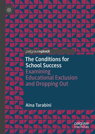Aina Tarabini - Conditions for School Success, Inbunden