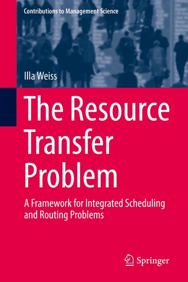 Illa Weiss - Resource Transfer Problem, Inbunden
