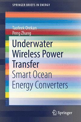 Underwater Wireless Power Transfer 1