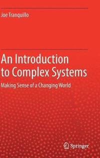 bokomslag An Introduction to Complex Systems