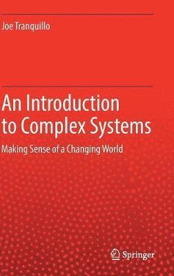 bokomslag An Introduction to Complex Systems