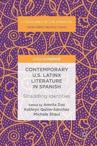bokomslag Contemporary U.S. Latinx Literature in Spanish