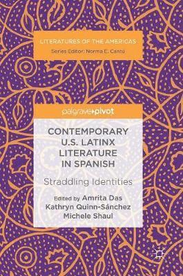bokomslag Contemporary U.S. Latinx Literature in Spanish