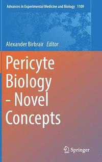 bokomslag Pericyte Biology - Novel Concepts
