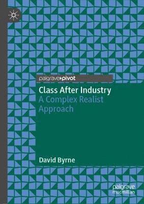 bokomslag Class After Industry