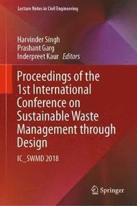 bokomslag Proceedings of the 1st International Conference on Sustainable Waste Management through Design