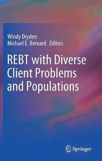 bokomslag REBT with Diverse Client Problems and Populations