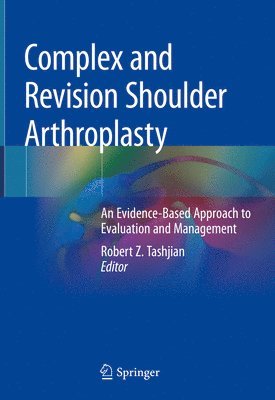 bokomslag Complex and Revision Shoulder Arthroplasty