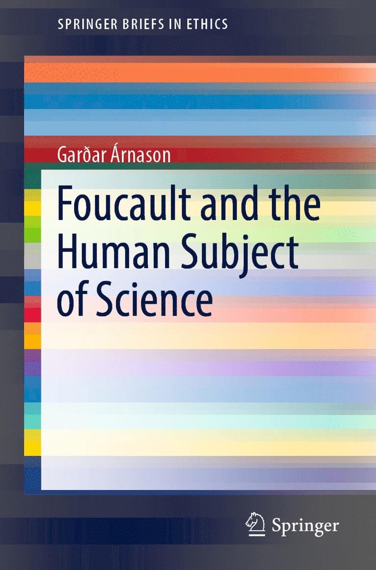 Garðar Árnason, Garðar - Foucault and the Human Subject of Science, Häftad