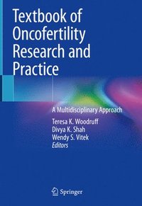 bokomslag Textbook of Oncofertility Research and Practice