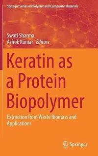 bokomslag Keratin as a Protein Biopolymer