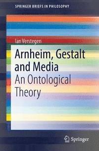 bokomslag Arnheim, Gestalt and Media