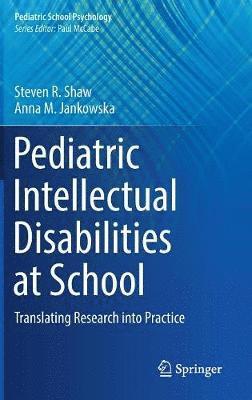 Pediatric Intellectual Disabilities at School 1