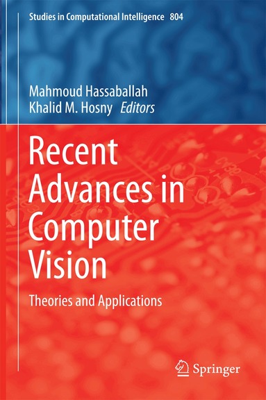 Mahmoud Hassaballah, Khalid M. Hosny - Recent Advances in Computer Vision, Inbunden
