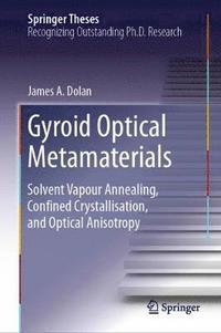 bokomslag Gyroid Optical Metamaterials