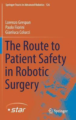 The Route to Patient Safety in Robotic Surgery 1