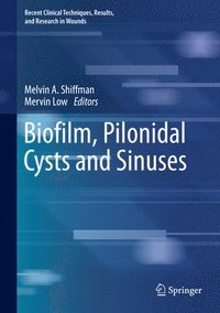 bokomslag Biofilm, Pilonidal Cysts and Sinuses