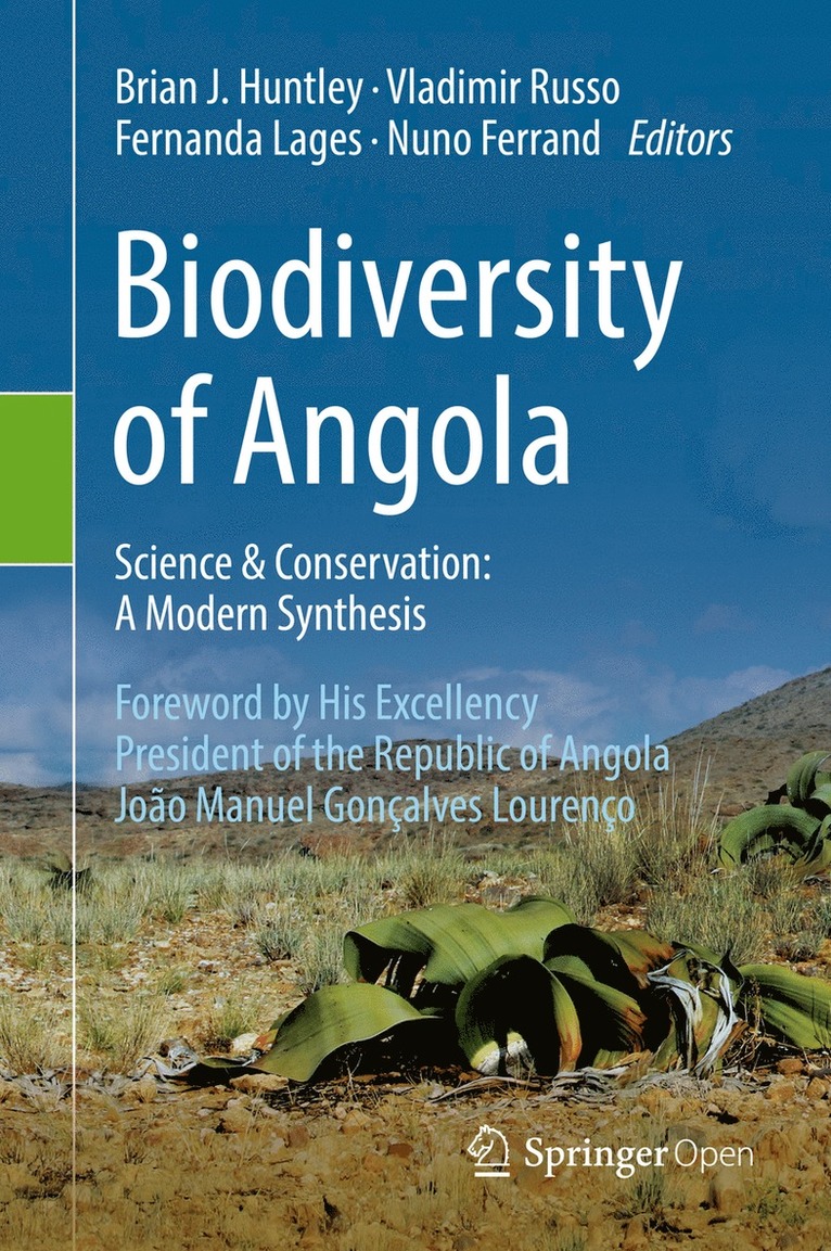 Brian J. Huntley, Vladimir Russo, Fernanda Lages, Nuno Ferrand - Biodiversity of Angola, Inbunden