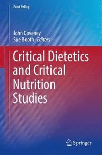 bokomslag Critical Dietetics and Critical Nutrition Studies