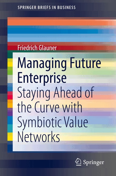 Friedrich Glauner - Managing Future Enterprise, Häftad