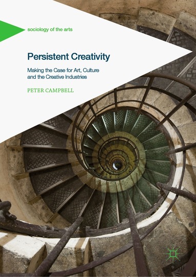 Peter Campbell - Persistent Creativity, Inbunden