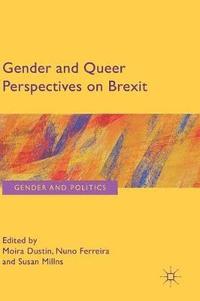 bokomslag Gender and Queer Perspectives on Brexit