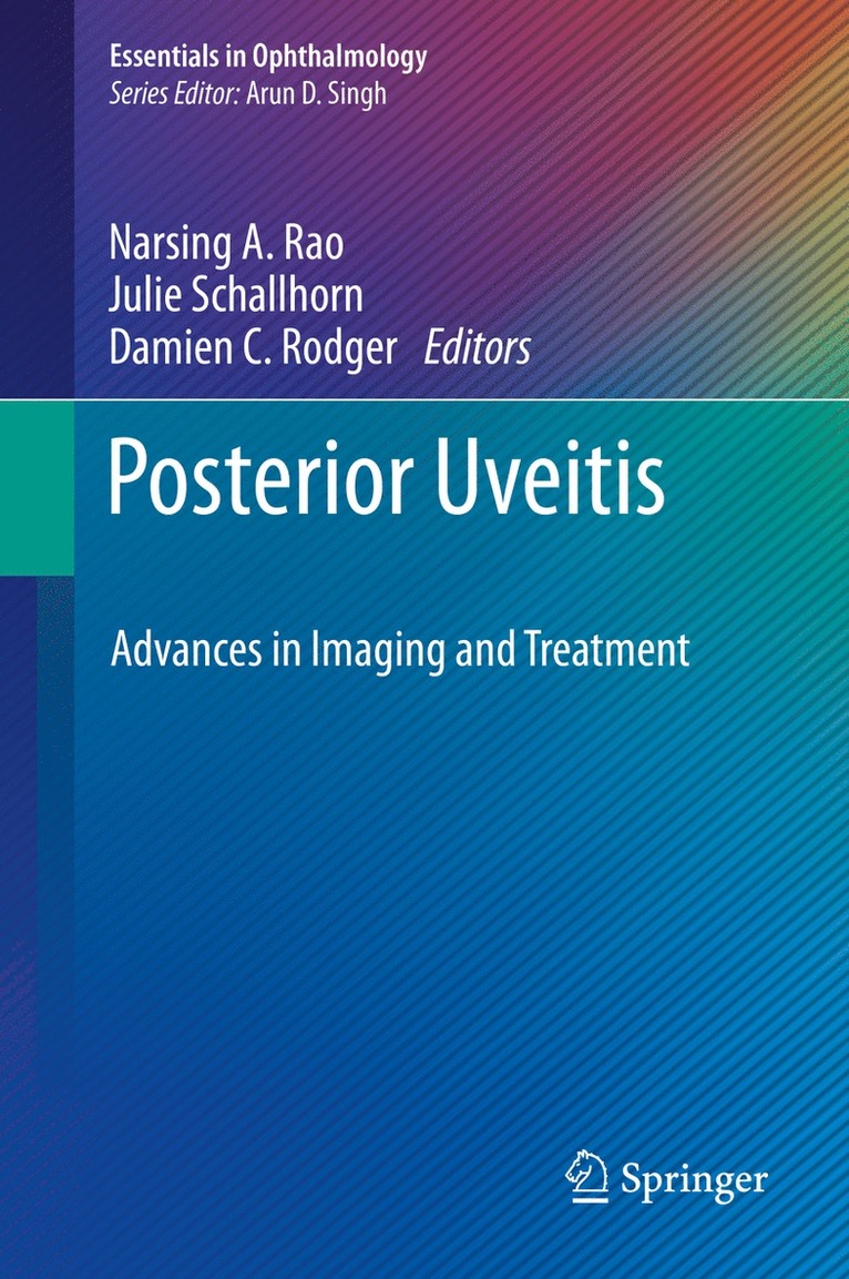 Narsing A. Rao, Julie Schallhorn, Damien C. Rodger - Posterior Uveitis, Inbunden