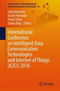 bokomslag International Conference on Intelligent Data Communication Technologies and Internet of Things (ICICI) 2018