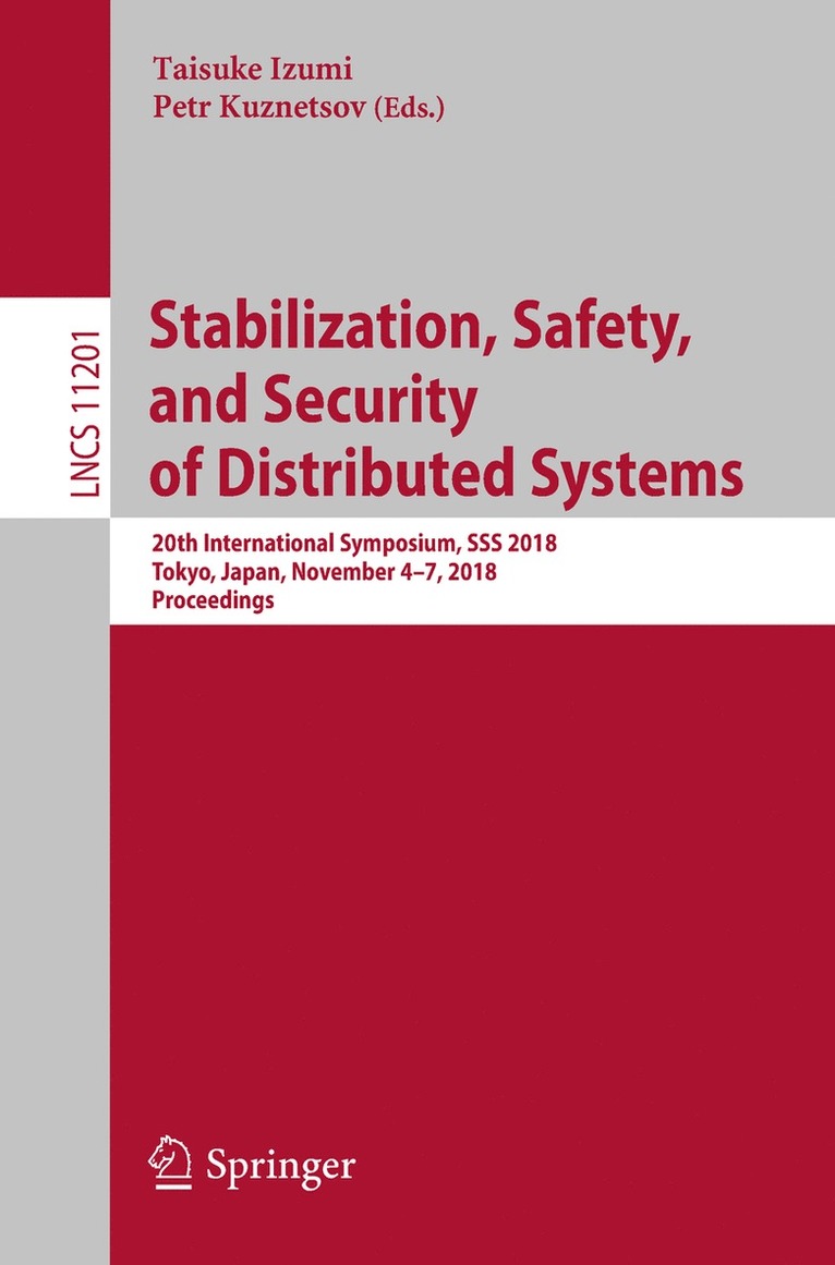 Taisuke Izumi, Petr Kuznetsov - Stabilization, Safety, and Security of Distributed Systems, Häftad