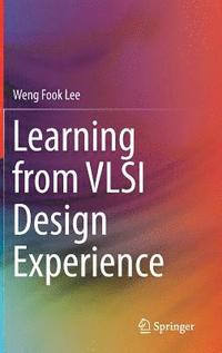 bokomslag Learning from VLSI Design Experience