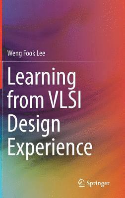 Learning from VLSI Design Experience 1