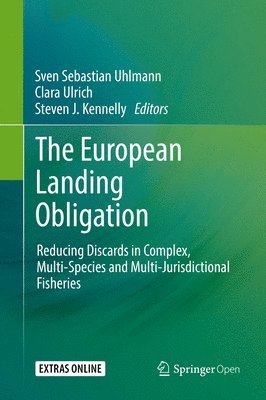 Sven Sebastian Uhlmann, Clara Ulrich, Steven J. Kennelly - European Landing Obligation, Inbunden