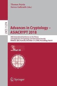 bokomslag Advances in Cryptology  ASIACRYPT 2018