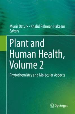 Plant and Human Health, Volume 2 1