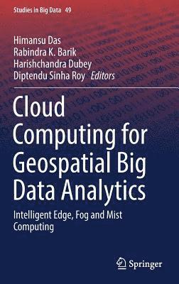 bokomslag Cloud Computing for Geospatial Big Data Analytics