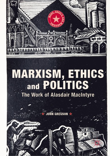 bokomslag Marxism, Ethics and Politics