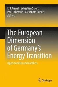 bokomslag The European Dimension of Germanys Energy Transition