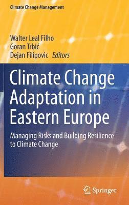 bokomslag Climate Change Adaptation in Eastern Europe