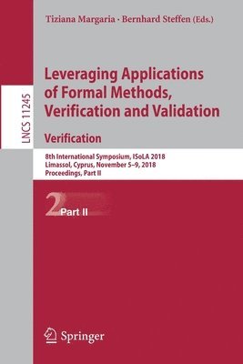bokomslag Leveraging Applications of Formal Methods, Verification and Validation. Verification