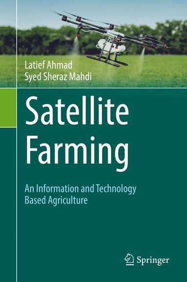 Latief Ahmad, Syed Sheraz Mahdi - Satellite Farming, Inbunden