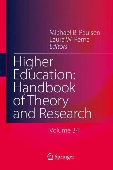 Michael B. Paulsen, Laura W. Perna - Higher Education: Handbook of Theory and Research, Inbunden